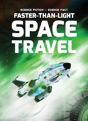Faster-Than-Light Space Travel - Preview