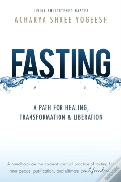 Capa do artigo Fasting: A Path For Healing, Transformat