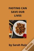 Fasting Can Save Our Lives