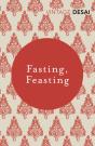 Fasting, Feasting - Preview