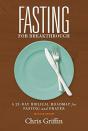Fasting For Breakthrough - Preview