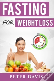 Capa do artigo Fasting For Weight Loss