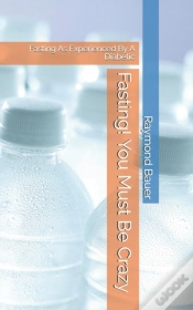 Capa do artigo Fasting! You Must Be Crazy