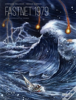 Capa do artigo Fastnet 1979 : Un Ouragan Sur La Course