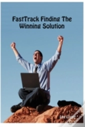 Fasttrack Finding The Winning Solution