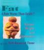 Fat - A Fate Worse Than Death? - Preview