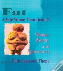 Capa do artigo Fat - A Fate Worse Than Death?