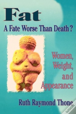 Capa do artigo Fat - A Fate Worse Than Death?