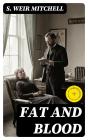 Fat And Blood - Preview