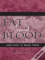 Fat And Blood