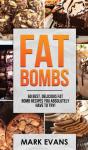Fat Bombs - Preview