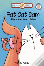 Capa do artigo Fat Cat Sam Almost Makes A Friend