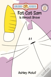 Capa do artigo Fat Cat Sam Is Almost Brave