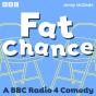 Fat Chance - Preview