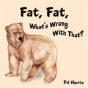 Fat, Fat, What'S Wrong With That? - Preview