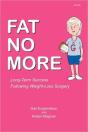 Fat No More - Long Term Success Following Weight Loss Surgery - Preview