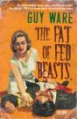 Fat Of Fed Beasts - Preview
