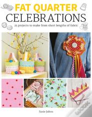 Fat Quarter: Celebrations