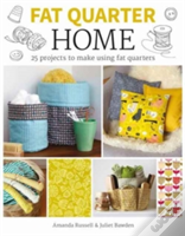 Fat Quarter: Home