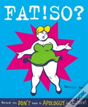 Capa do artigo Fat! So?