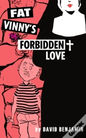 Fat Vinnyâ€™S Forbidden Love
