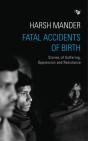 Fatal Accidents Of Birth - Preview