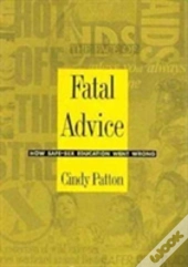 Fatal Advice