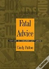 Fatal Advice