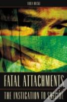 Fatal Attachments