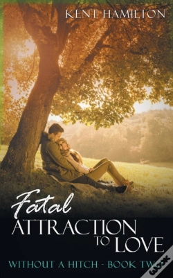 Capa do artigo Fatal Attraction To Love Without A Hitch