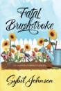 Fatal Brushstroke - Preview