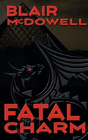 Fatal Charm - Preview