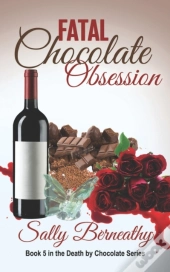 Fatal Chocolate Obsession