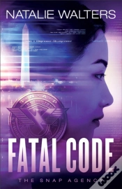 Capa do artigo Fatal Code (The Snap Agency Book #2)