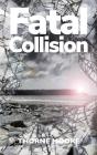 Fatal Collision - Preview