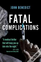 Fatal Complications