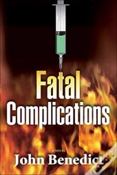 Fatal Complications