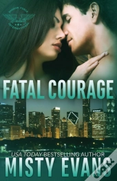 Fatal Courage