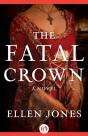 Fatal Crown - Preview