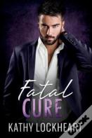 Fatal Cure