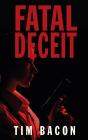 Fatal Deceit - Preview