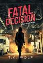 Fatal Decision - Preview