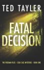 Fatal Decision - Preview