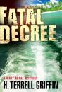 Fatal Decree - Preview