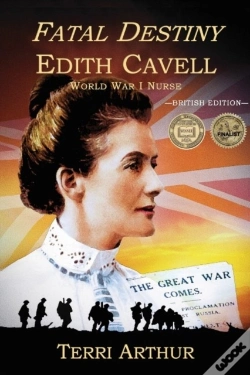 Capa do artigo Fatal Destiny: Edith Cavell Ww1 Nurse
