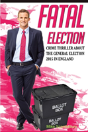 Fatal Election - Preview