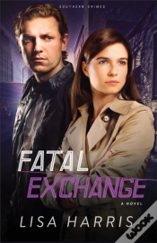 Capa do artigo Fatal Exchange (Southern Crimes Book #2)