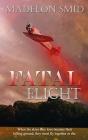 Fatal Flight - Preview