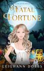 Fatal Fortune - Preview