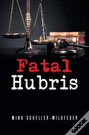 Capa do artigo Fatal Hubris